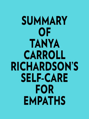 cover image of Summary of Tanya Carroll Richardson's Self-Care For Empaths